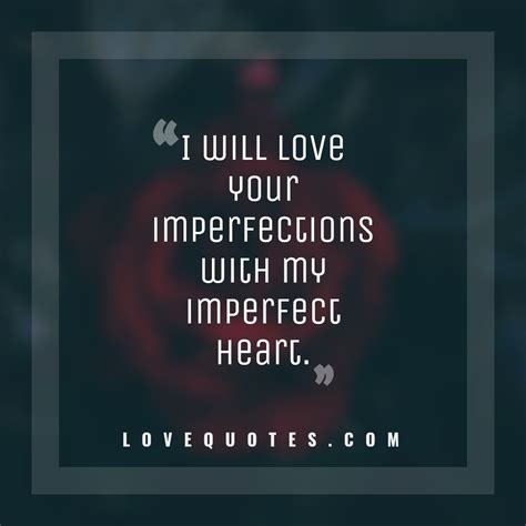 My Imperfect Heart Love Quotes