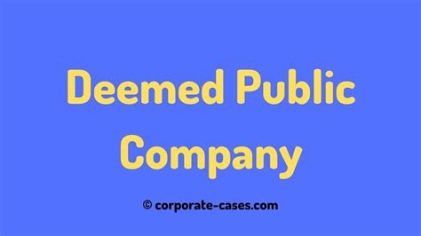 Deemed Public Company Meaning Example And Provisions Youtube