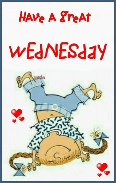 wednesday good morning wednesday happy wednesday quotes morning quotes funny