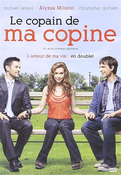 Le Copain De Ma Copine Version Française Amazon Ca Christopher Gorham Alyssa Milano