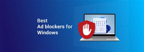 Best Ad Blocker For Windows Pc Tested And Reviewed In 2024