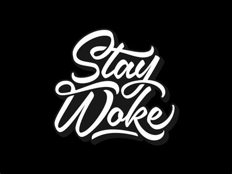 Stay Woke Stay Woke Wake Hip Hop Logo