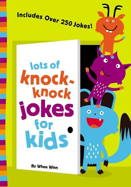 Lots Of Knock Knock Jokes For Kids Christian Book Fair