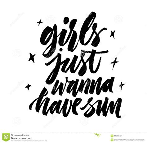 Girls Just Wanna Have Fun Hand Drawn Lettering Quote Isolated On The White Background Cartoon
