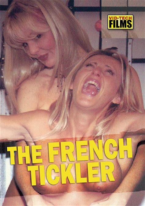 French Tickler The Streaming Video At Girlfriends Film Video On Demand
