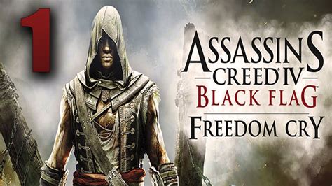 ASSASSINS CREED 4 Freedom Cry DLC PARTE 1 LET S PLAY ESPAÑOL HD