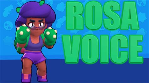 All content must be directly related to brawl stars. Brawl Stars | Rosa Official Brawler Voice - YouTube