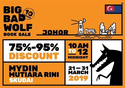 Bazar buku big bad wolf kembali hadir untuk keempat kalinya. Big Bad Wolf Books Johor 21-31 mac 2019 - Kisahsidairy.com