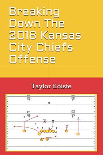 Breaking Down The 2018 Kansas City Chiefs Offense Pricepulse