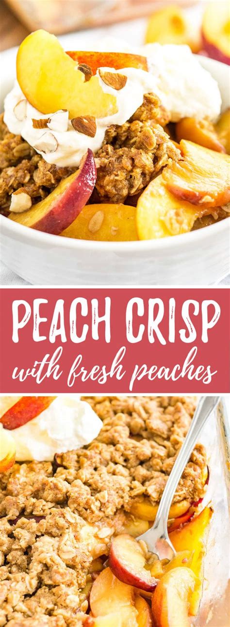 Peach Crisp Recipe with Fresh Peaches | Plated Cravings