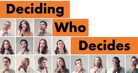 Deciding Who Decides