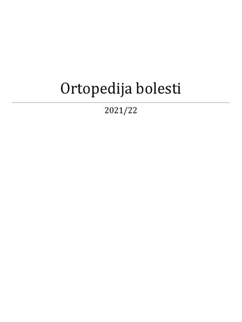 Ortopedija Hirurgija Bolesti Medicinski Fakultet Pdf