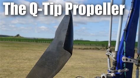 More On Ducted Propellers The Q Tip Propeller Youtube