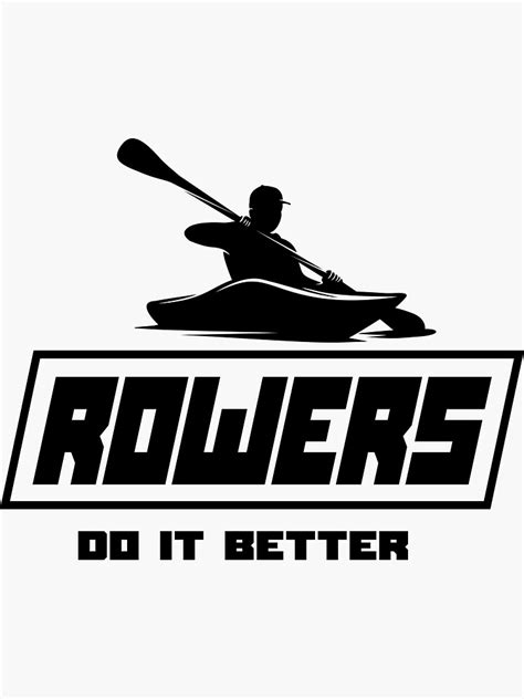 Rowers Do It Better Rowing Is The Best Competition Rowing Vs Other Sports Sticker For