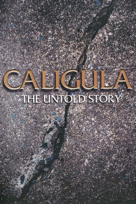 Caligula The Untold Story 1982 Posters — The Movie Database Tmdb