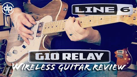 Line 6 G10 Relay Wireless Guitar System Youtube