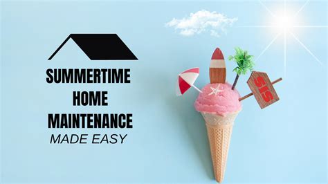 Summer Home Maintenance Checklist Sherwood Inspection