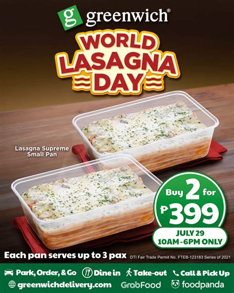 Greenwich Pizzas World Lasagna Day Treats July Only Proud Kuripot