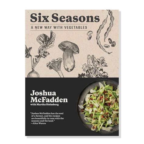 Joshua Mcfadden Martha Holmberg Six Seasons Cookbook Williams Sonoma