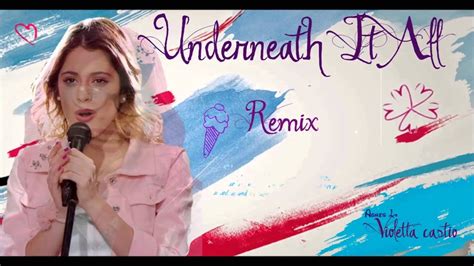 Violetta Underneath It All Remix Youtube