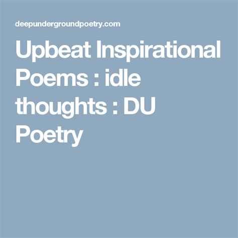 They're basicly just taking rap quotes out of context, which make some of the quotes pretty ridicilous. idle thoughts by oskar | Inspirational poems, Poems, Spoken word poetry