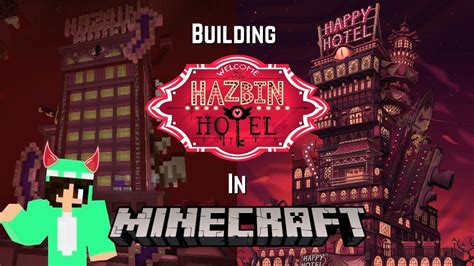Building Hazbin Hotel In Minecraft YouTube