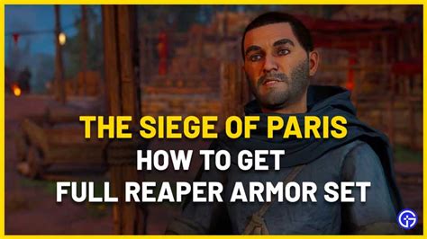 How To Get Full Reaper Armor Set In Ac Valhalla Siege Of Paris