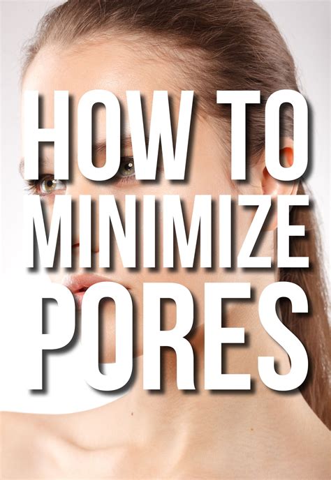 How To Minimize Pores Get Rid Of Pores Shrink Pores Minimize Pores Get Rid Of Pores Nose