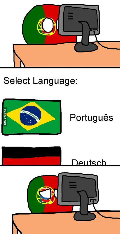 How It Feels To Be Portuguese Super Funny Memes Funny Memes Single