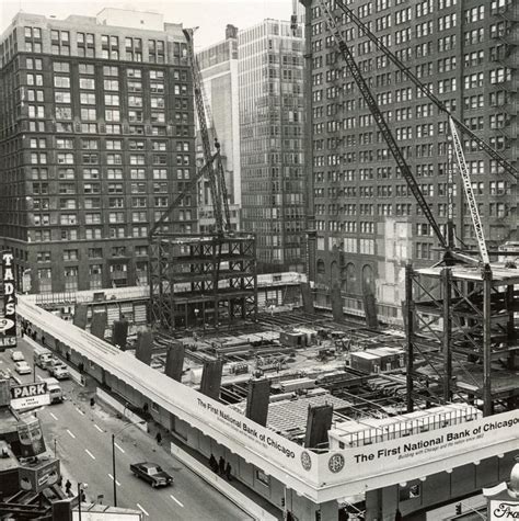 Chicago Under Construction Historic Images Documenting The Rise Of The