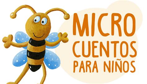 Microcuentos Infantiles ® Pequeños Cuentos Para Niños