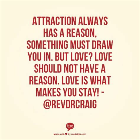 attraction vs love quotes~ revdrcraig heartfelt quotes quotes love quotes