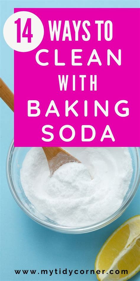14 Ways To Clean With Baking Soda Cleaning Hacks Baking Soda