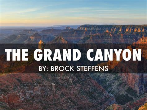 Grand Canyon By Brock Steffens
