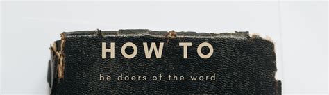 How To Be Doers Of The Word