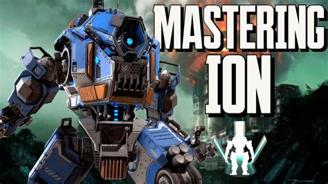 Mastering The Ion Titan In Titanfall 2 Youtube
