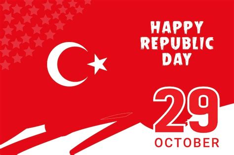 Premium Vector Happy Turkish Republic Day Banner Or Post Design