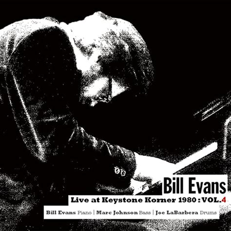 Amazon Music ビル・エヴァンスのライヴ・アット・キーストーン・コーナー 1980 Vol4 Jp