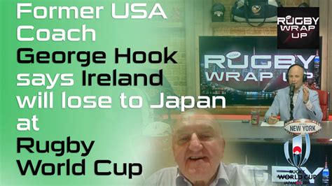 Rugby Tv And Podcast Irish Doom In Rugby World Cup George Hook And Matt