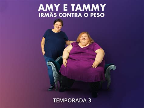 Prime Video Amy E Tammy Irmãs Contra O Peso Season 3