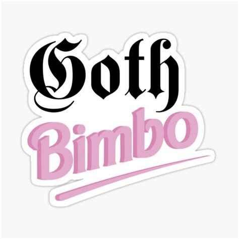 Goth Bimbo Pink Barbie Type Sticker By Hangtoughstudio Redbubble