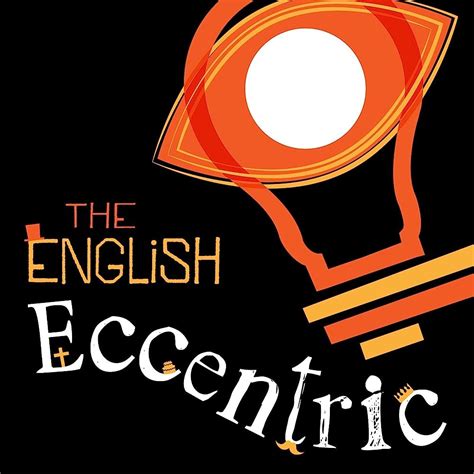 The English Eccentric Podcast Series 2022 Imdb