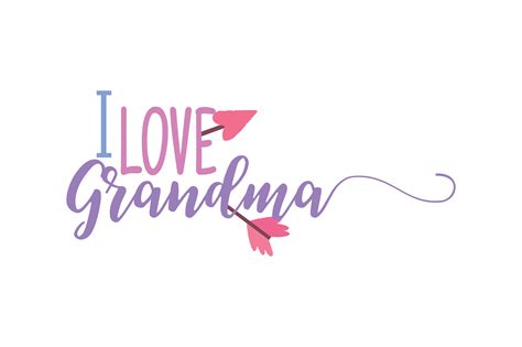 I Love Grandma Graphic By Thelucky · Creative Fabrica