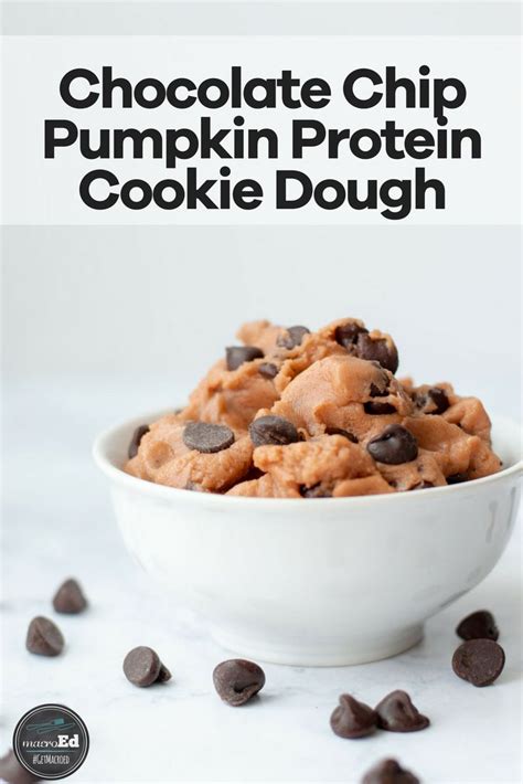 In a large bowl, whisk together splenda®, oats, wheat flour, soy flour, baking soda, baking powder, salt, cinnamon, and nutmeg. Chocolate Chip Pumpkin Protein Cookie Dough - GetMacroEd ...