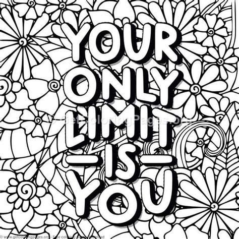Your Only Limit Is You Coloring Pages Getcoloringpages Org Coloring
