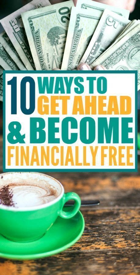 10 Expert Tips Thatll Help You Get Ahead Financially Financial Tips