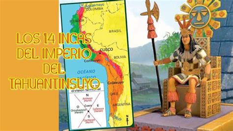 🇵🇪los 14 Incas Del Imperio Del Tahuantinsuyo Cápac Cuna Según Garcilazo De La Vega 🇵🇪 Youtube
