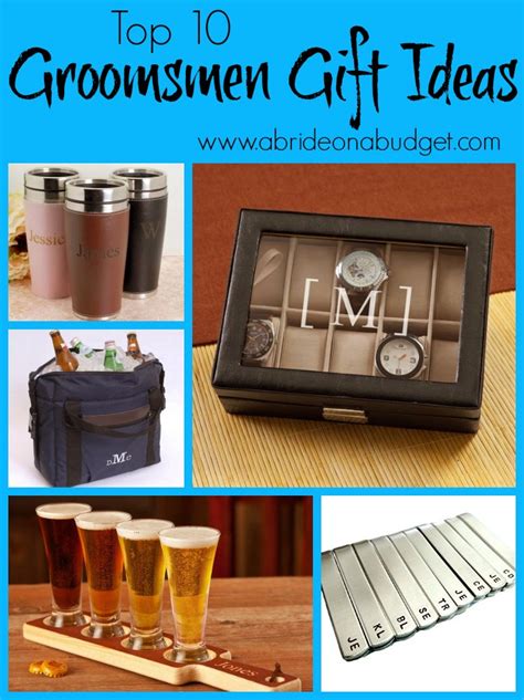 The best groomsmen gifts are unique, personalized, and right here. A Bride On A Budget: Top Ten Groomsmen Gift Ideas ...