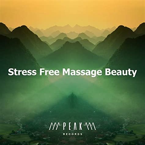 Amazon Music Unlimited Tantric Massage 『stress Free Massage Beauty』