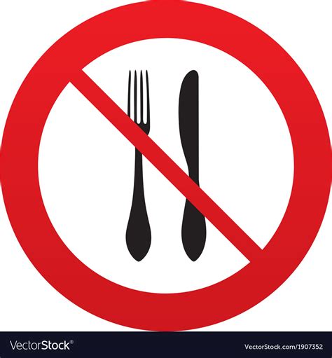 Do Not Eat Sign Icon Knife And Fork Symbol Vector Image